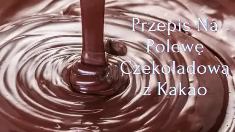 Zdjęcie Jak skutecznie zagęścić polewę czekoladową? Proste sposoby na idealną konsystencję